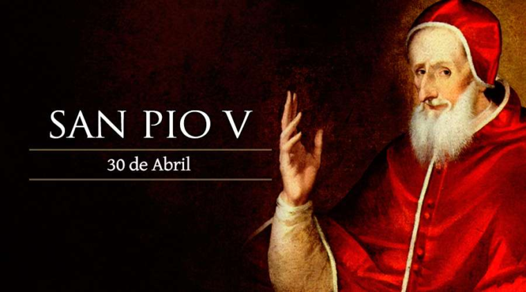 Cada 30 de abril celebramos a San Pío V, Papa que salvó a la Iglesia y Europa en un momento crítico – ACI Prensa