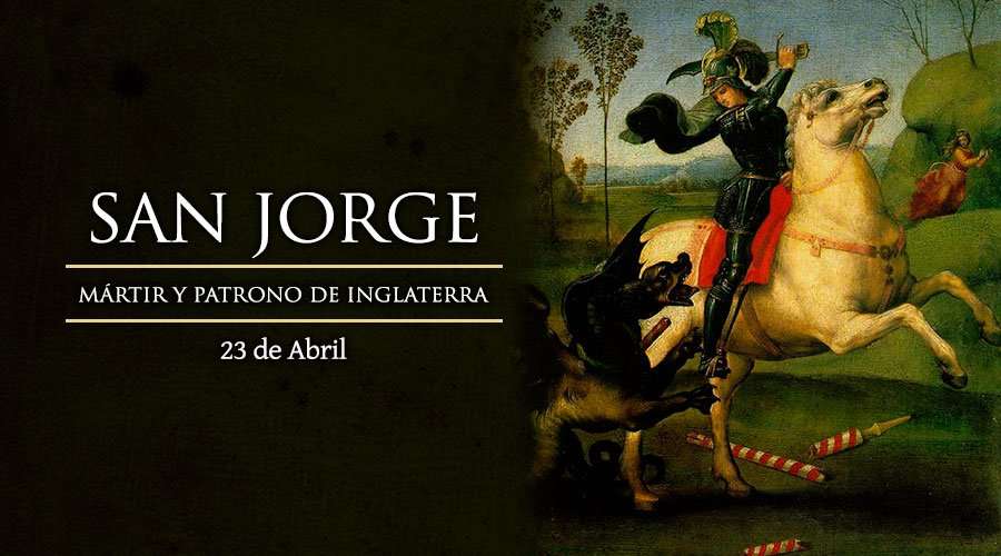 Santoral del día 23 de abril: San Jorge – ACI Prensa