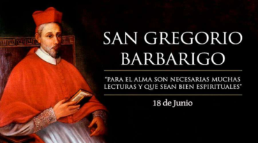 Santoral de hoy 18 de junio: San Gregorio Barbarigo – ACI Prensa