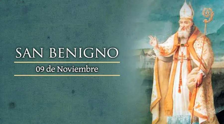 Santoral del 9 de noviembre: San Benigno – ACI Prensa