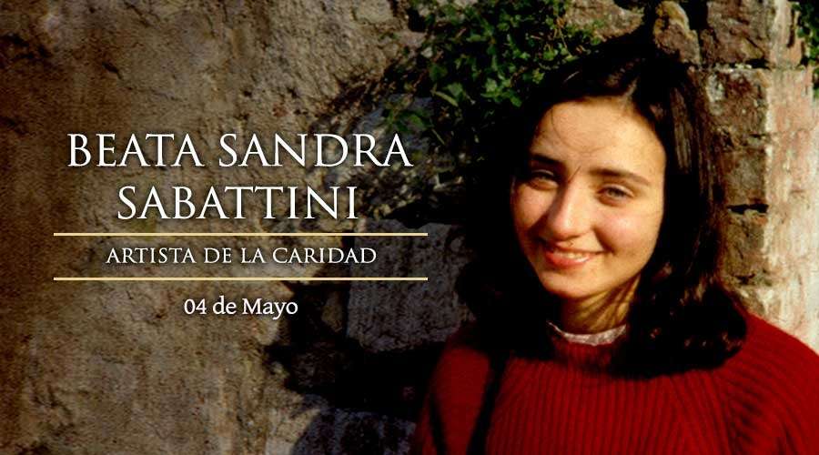 Santoral de hoy 4 de mayo: Beata Sandra Sabatinni – ACI Prensa