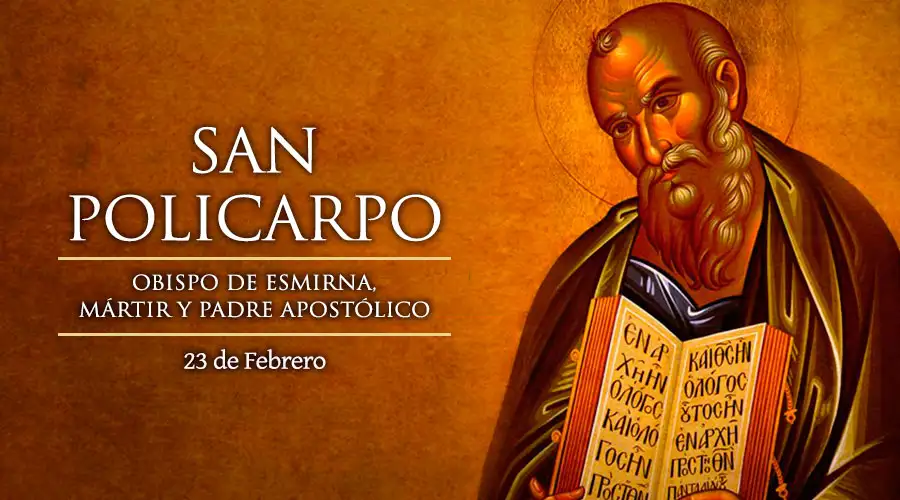 San Policarpo, Obispo y Mártir