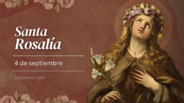 Hoy recordamos a Santa Rosalía, intercesora de quienes padecen enfermedades infecciosas