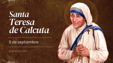Hoy celebramos a la Santa Madre Teresa de Calcuta, Premio Nobel de la Paz