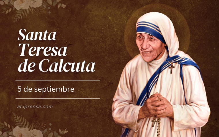 Hoy celebramos a la Santa Madre Teresa de Calcuta, Premio Nobel de la Paz
