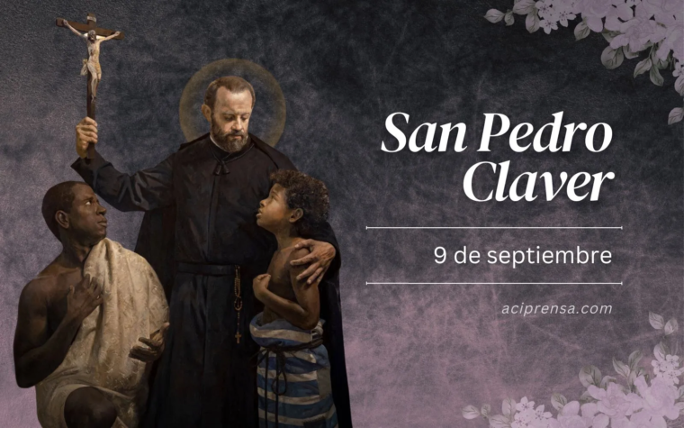 Hoy se celebra a San Pedro Claver, hecho “esclavo de los esclavos” por amor a Cristo