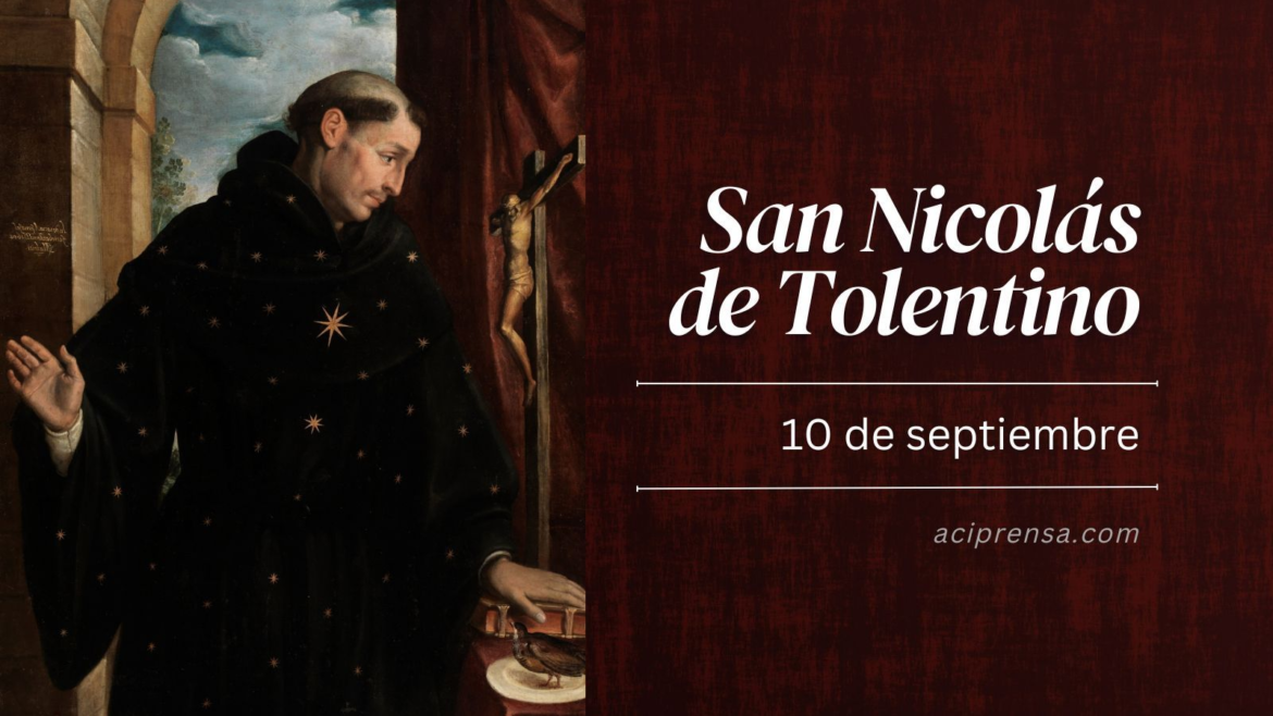 Hoy celebramos a San Nicolás de Tolentino, intercesor de las almas del purgatorio