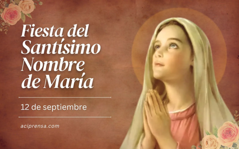 Hoy es la Fiesta del Santísimo Nombre de María, luz que ilumina el mundo