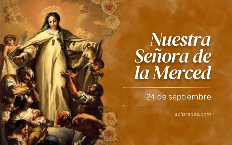 Hoy se celebra a Nuestra Señora de la Merced, patrona de las cárceles