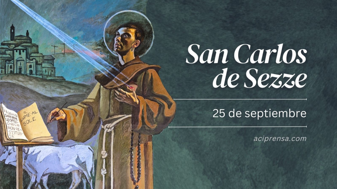 Hoy celebramos a San Carlos de Sezze, a quien Cristo traspasó el corazón