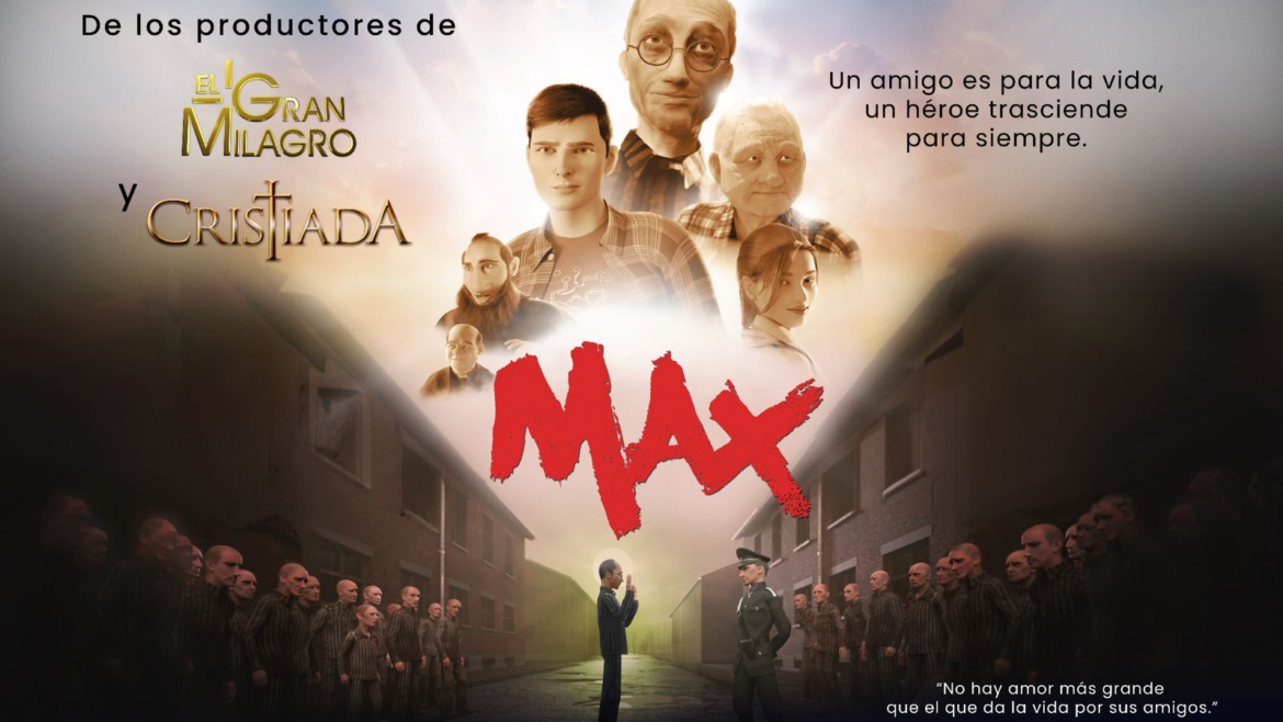 "Max", película animada de Maximiliano Kolbe: "Una historia real de un héroe de carne y hueso"