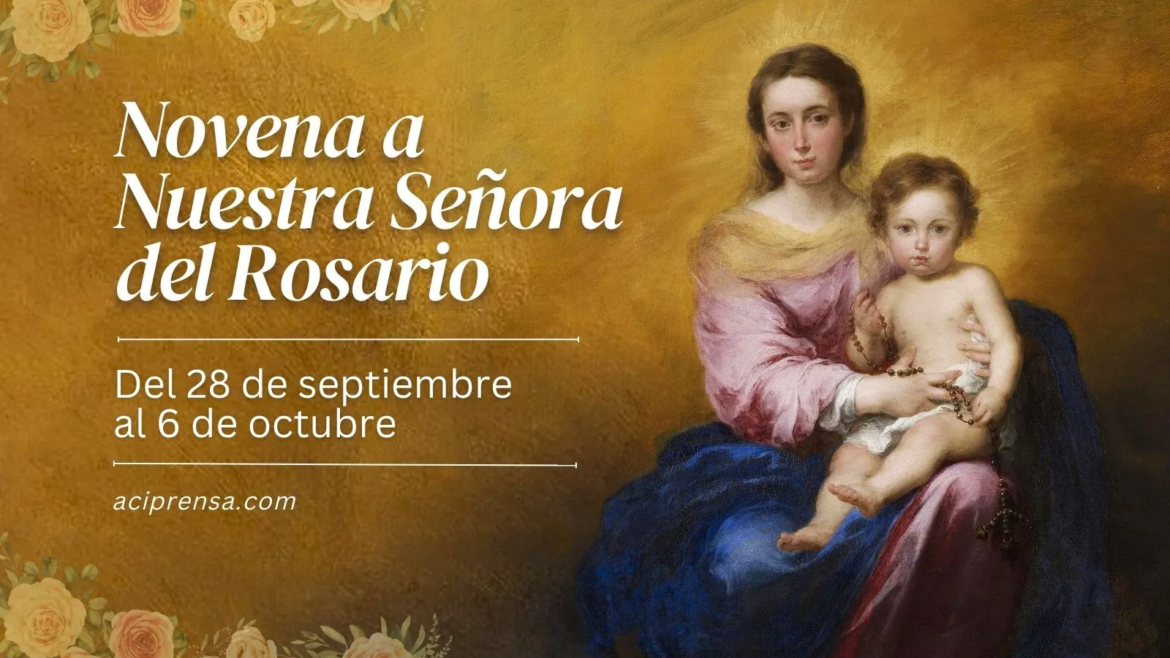 Hoy se inicia la novena a Nuestra Señora del Santo Rosario