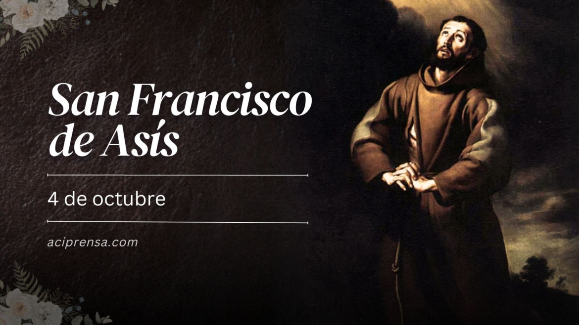 Hoy celebramos a San Francisco de Asís, el santo que abrazó la pobreza por amor a Cristo