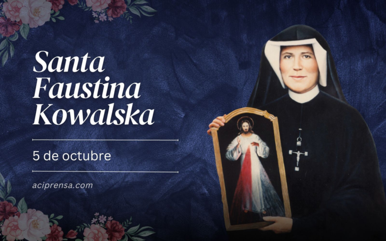Hoy celebramos a Santa Faustina Kowalska, “Apóstol de la Divina Misericordia”