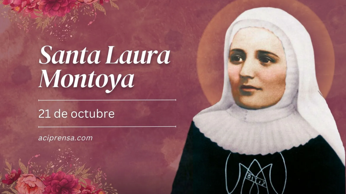 Hoy celebramos a Santa Laura Montoya, primera santa colombiana, patrona del magisterio