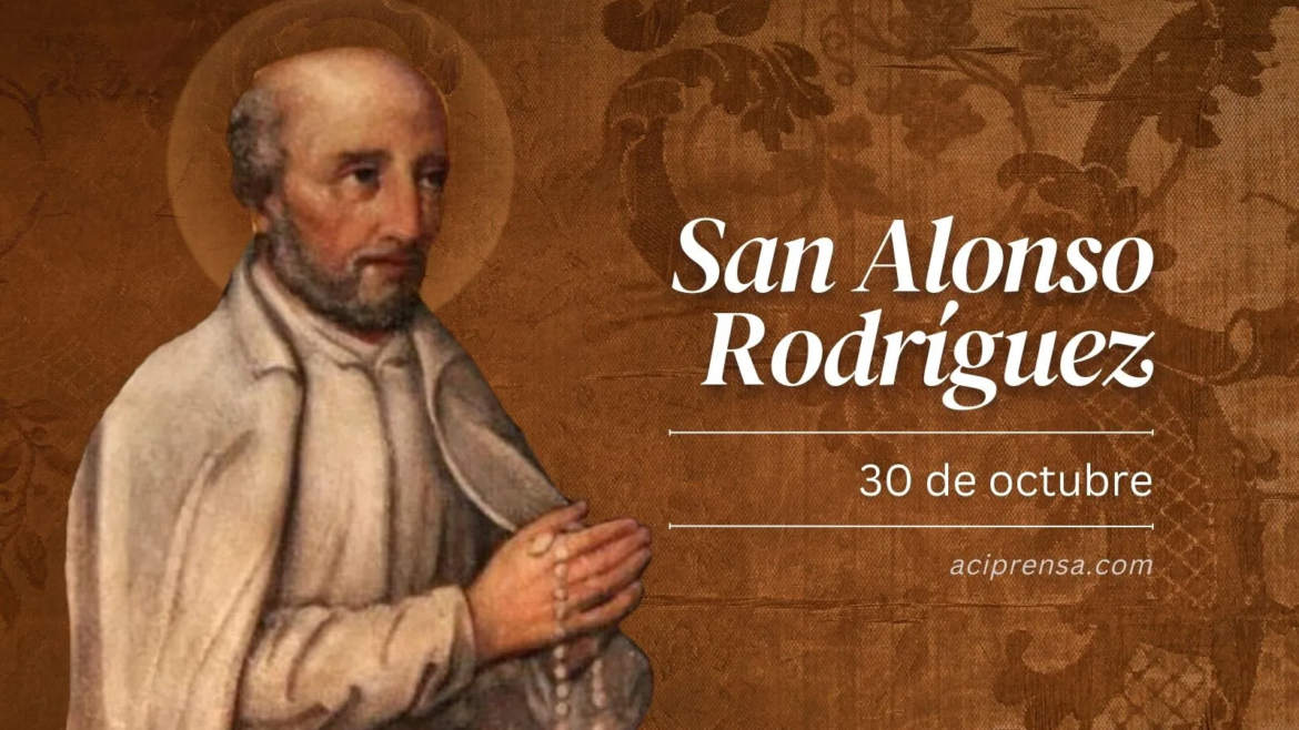 Hoy celebramos a San Alonso Rodríguez, quien pasó de ser padre de familia a religioso