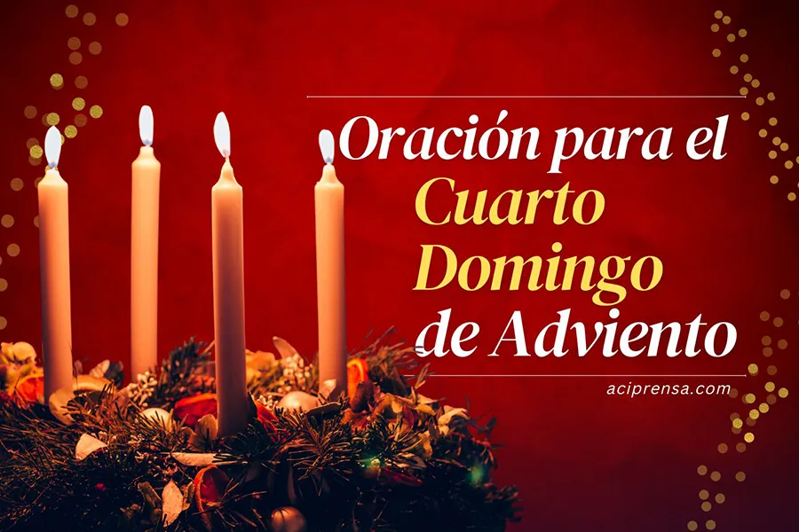 Oración familiar para el Cuarto Domingo de Adviento 2023