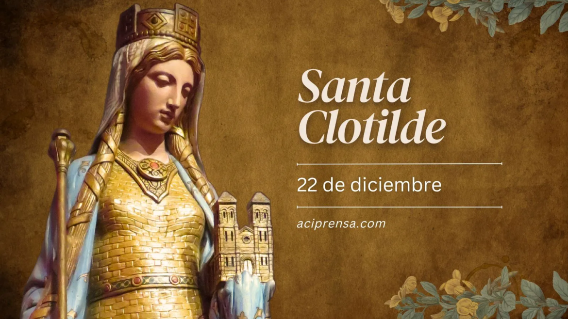 Hoy se celebra a Santa Clotilde, patrona de los huérfanos y de las familias