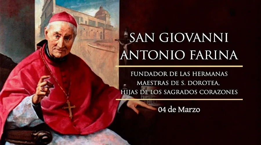 Hoy se conmemora a San Giovanni Antonio Farina, un obispo con ‘olor a oveja’
