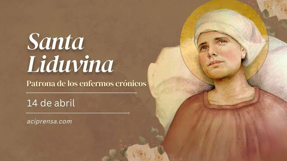 Hoy celebramos a Santa Liduvina Virgen, patrona de quienes sufren enfermedades crónicas