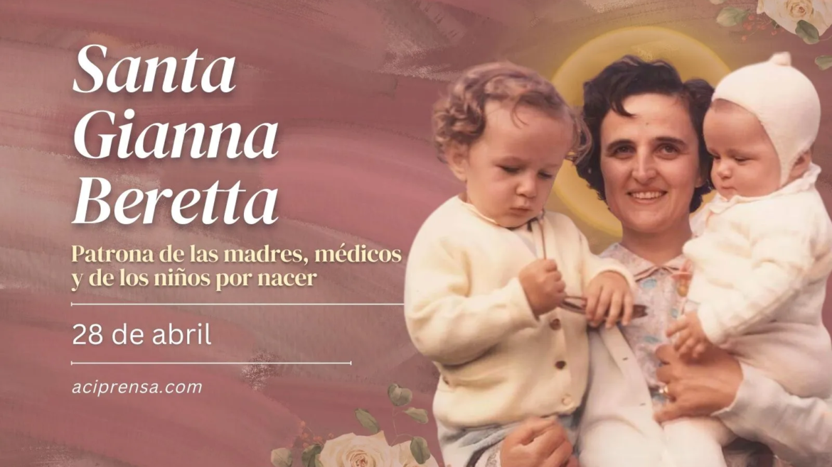 Hoy celebramos a Santa Gianna Beretta, la madre que sacrificó su vida para que nazca su bebé