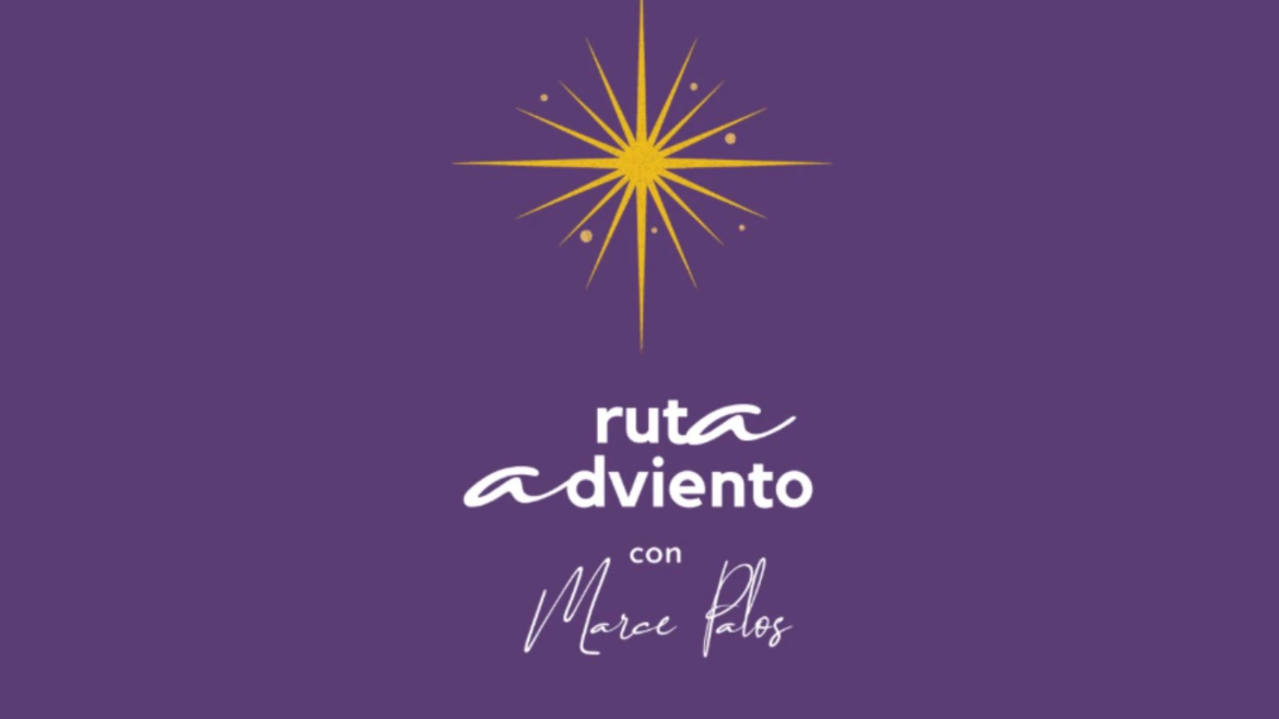 Ruta Adviento: Un podcast para llegar al “Belén de tu corazón” esta Navidad
