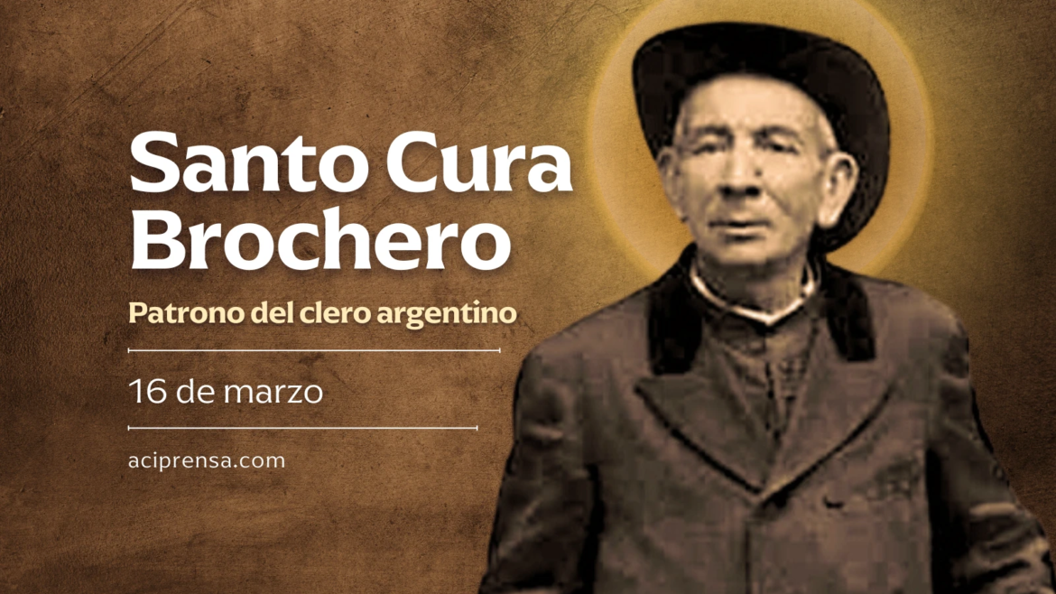 Cada 16 de marzo se celebra al Santo Cura Brochero, ‘el sacerdote callejero de la fe’
