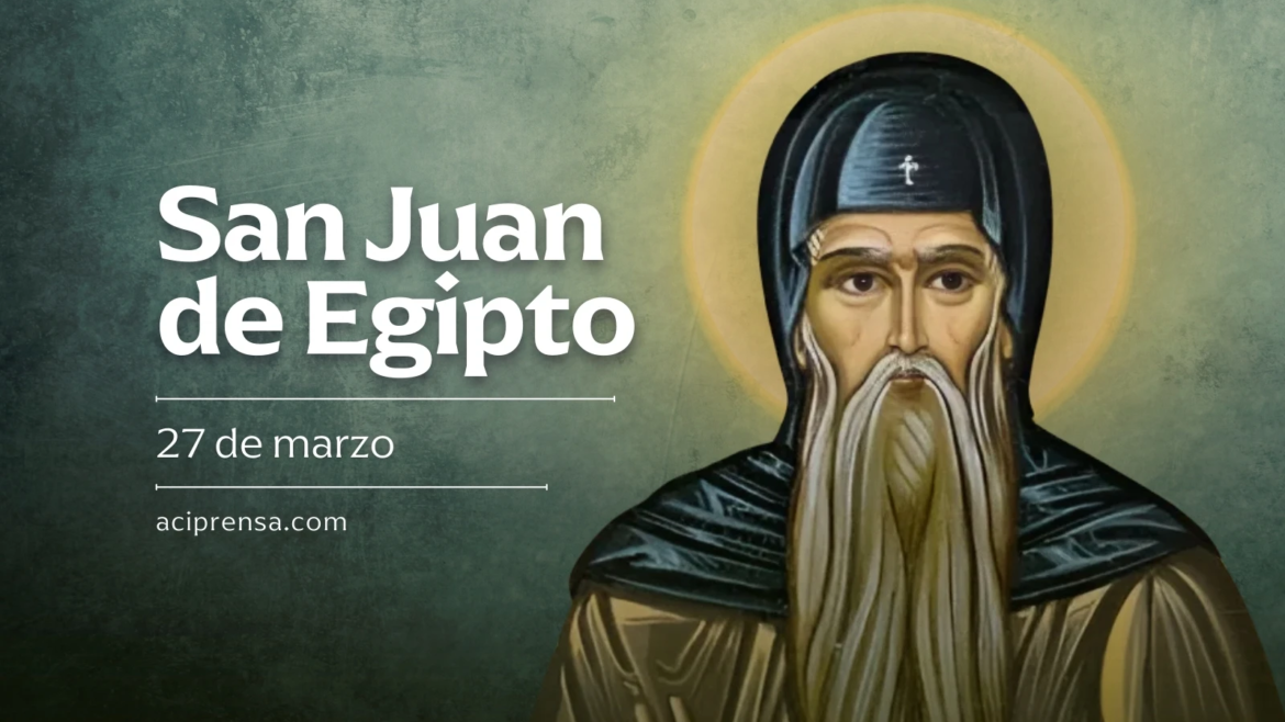 Hoy se celebra a San Juan de Egipto, el hombre que encontró a Dios en el silencio