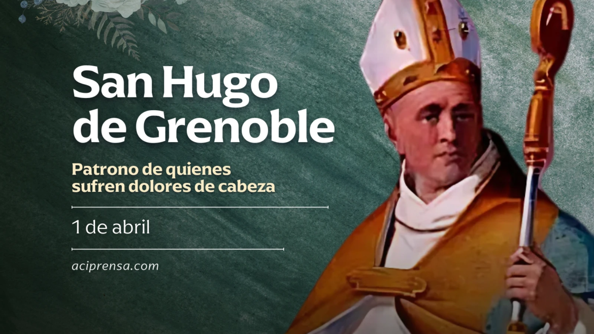 Hoy se celebra a San Hugo de Grenoble, el obispo generoso con Dios