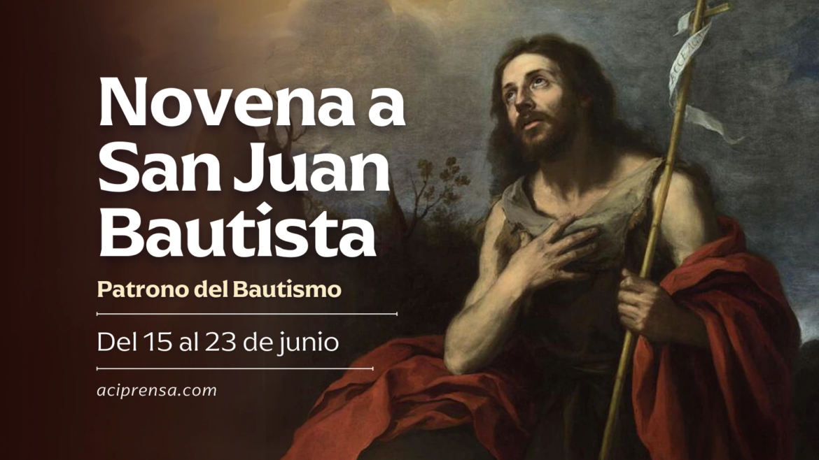 Novena a San Juan Bautista, el Profeta del Altísimo