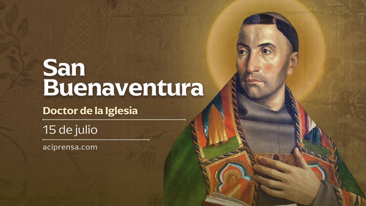 Hoy se celebra a San Buenaventura, el santo que nos invita a vivir el gozo de la gracia