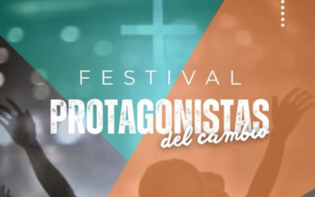 “Protagonistas del cambio”: un festival católico que invita a los jóvenes a alzar su voz